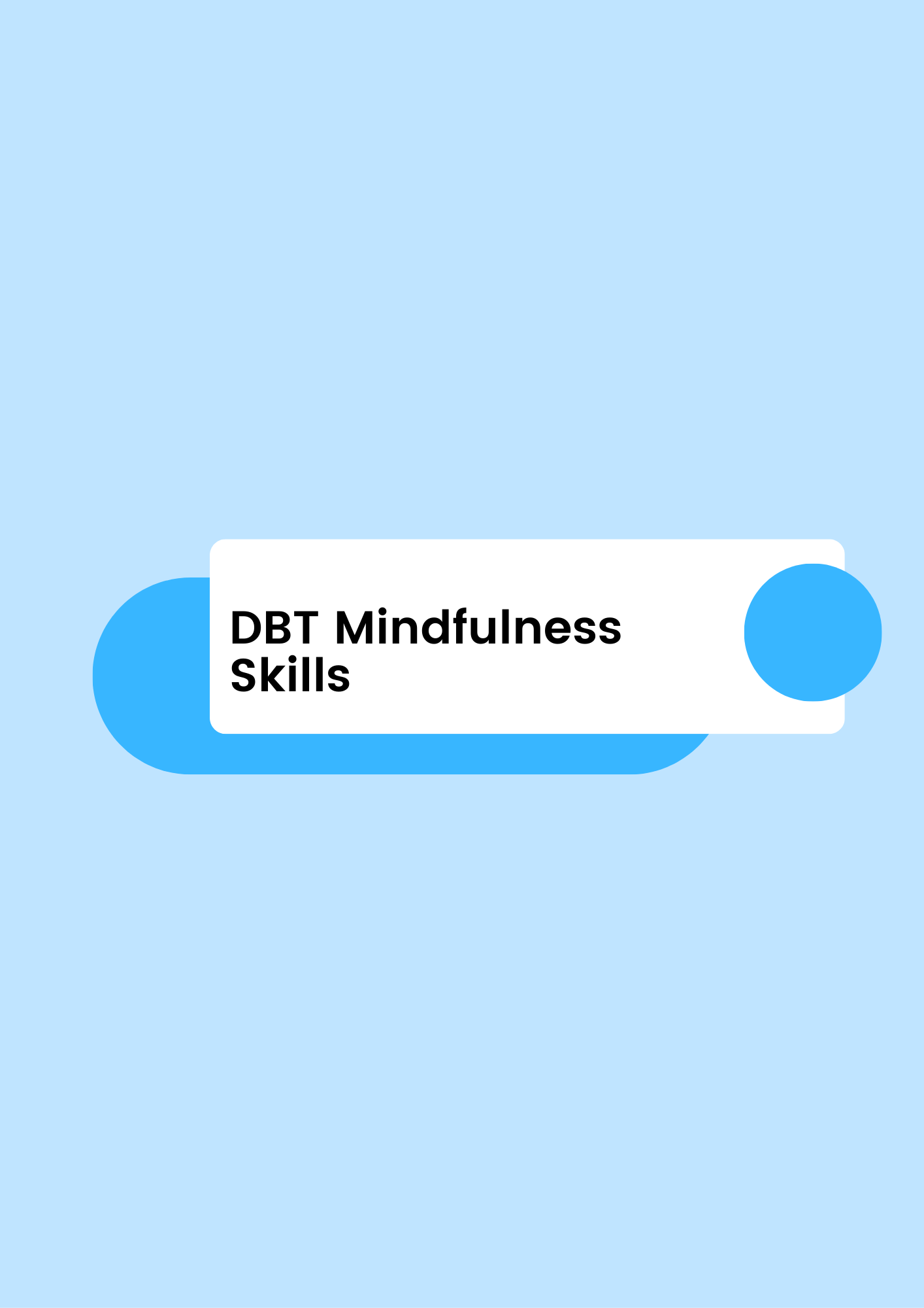 Little Guide To DBT Mindfulness Skills: E-Book & Journal Prompts