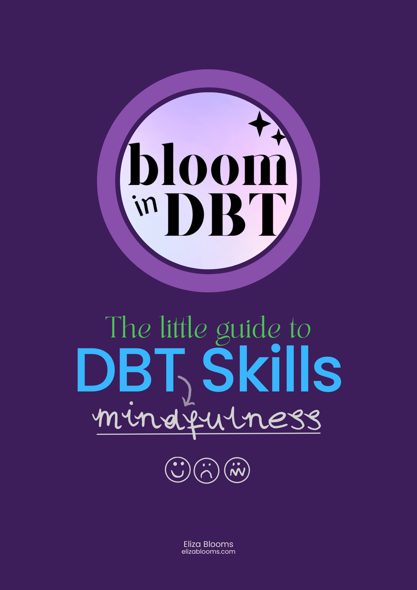 Little Guide To DBT Mindfulness Skills: E-Book & Journal Prompts